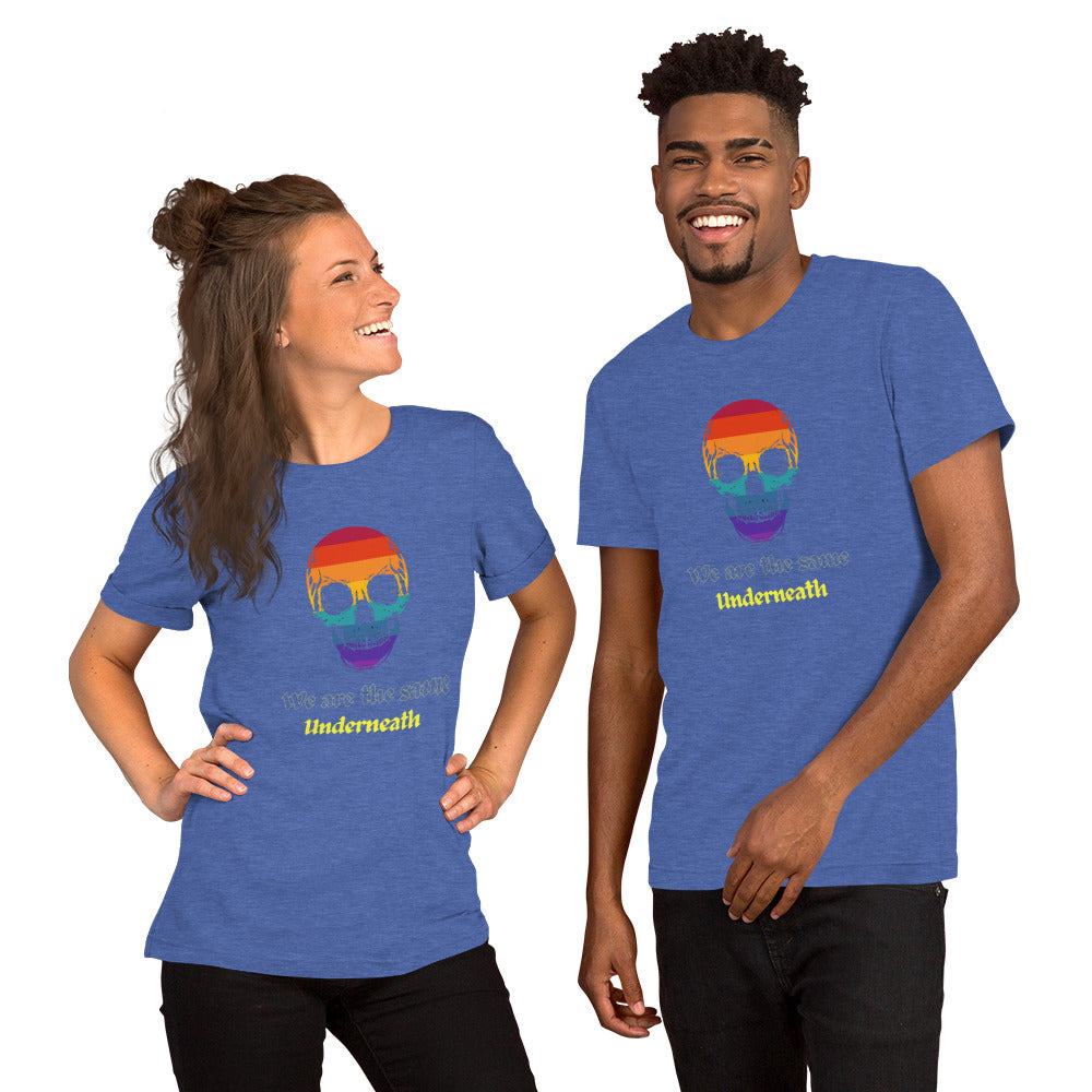 We are all the same t-shirt