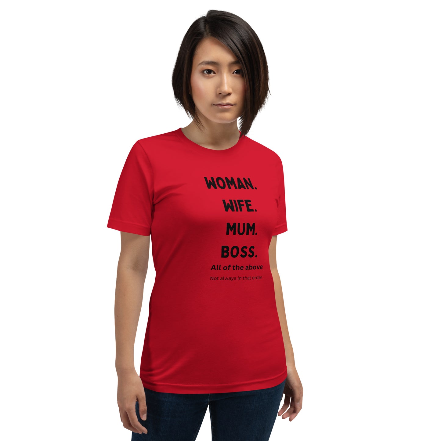 Woman wife boss mum t-shirt