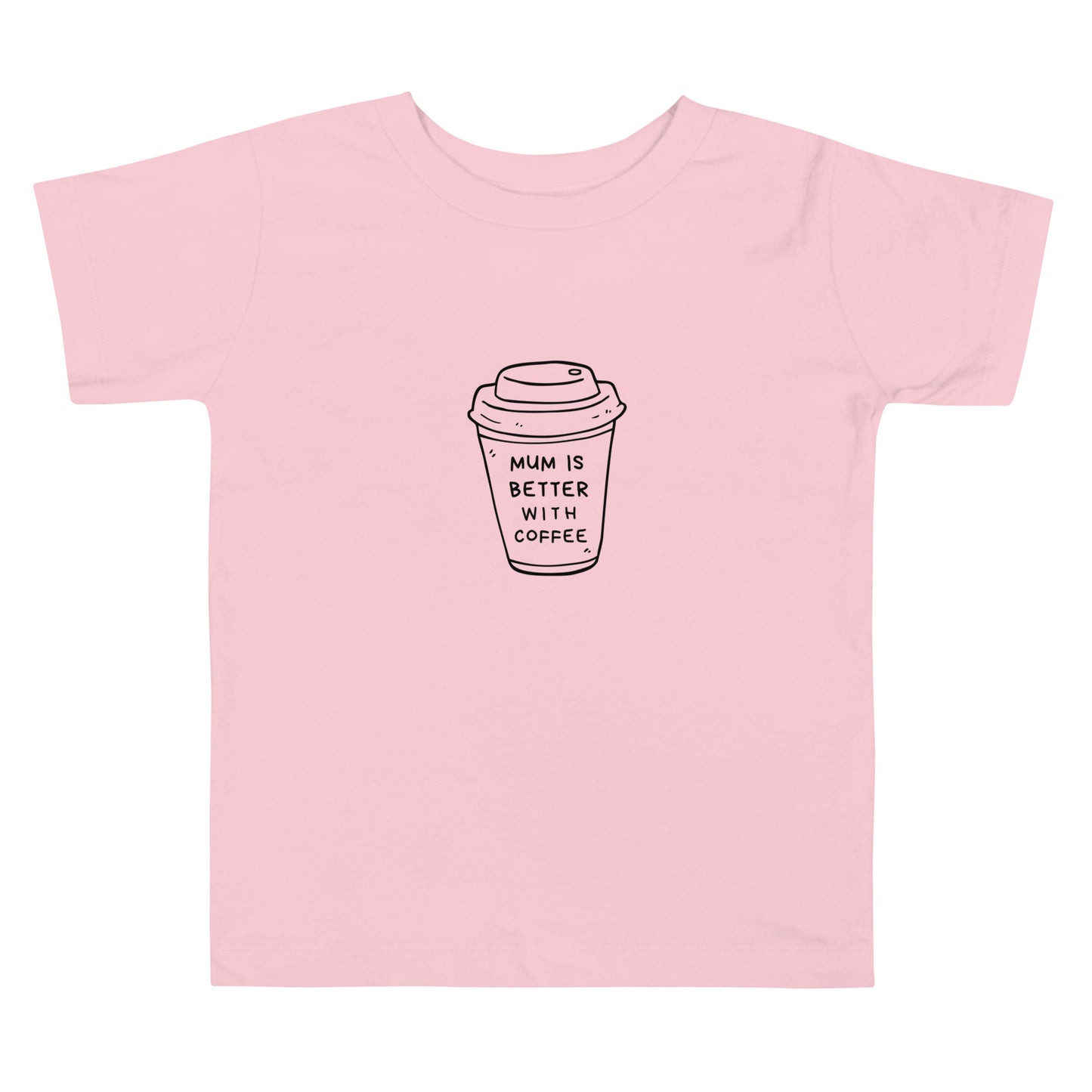 Mums better with coffee. Kids t shirt