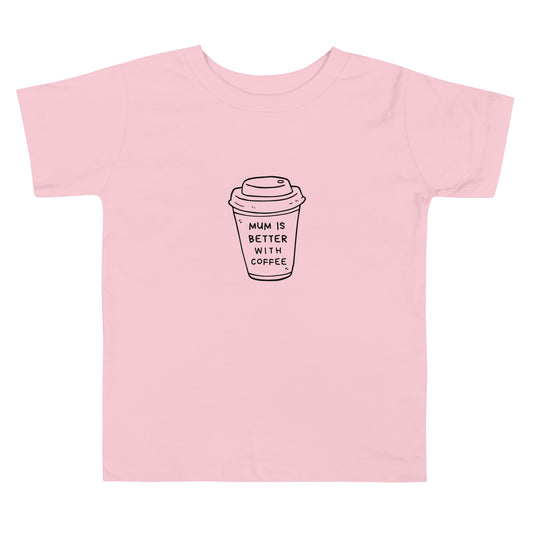 Mums better with coffee. Kids t shirt