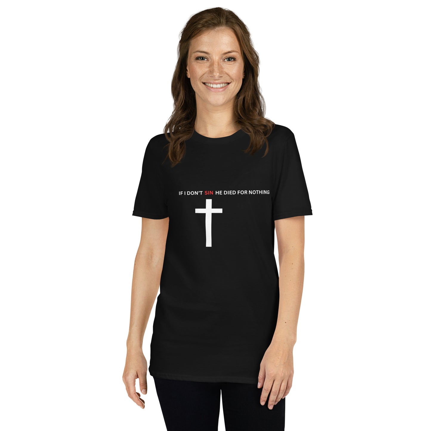 If I don’t sin Short-Sleeve Unisex T-Shirt