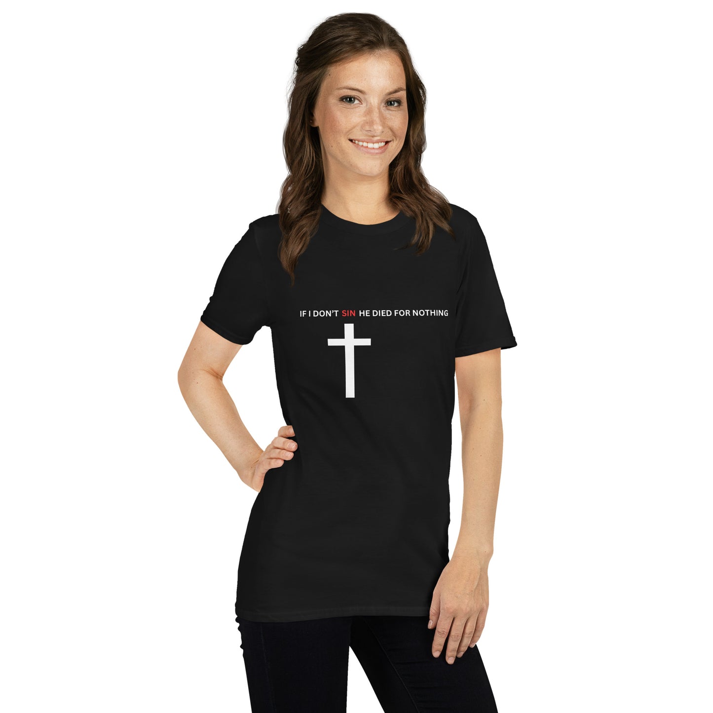 If I don’t sin Short-Sleeve Unisex T-Shirt