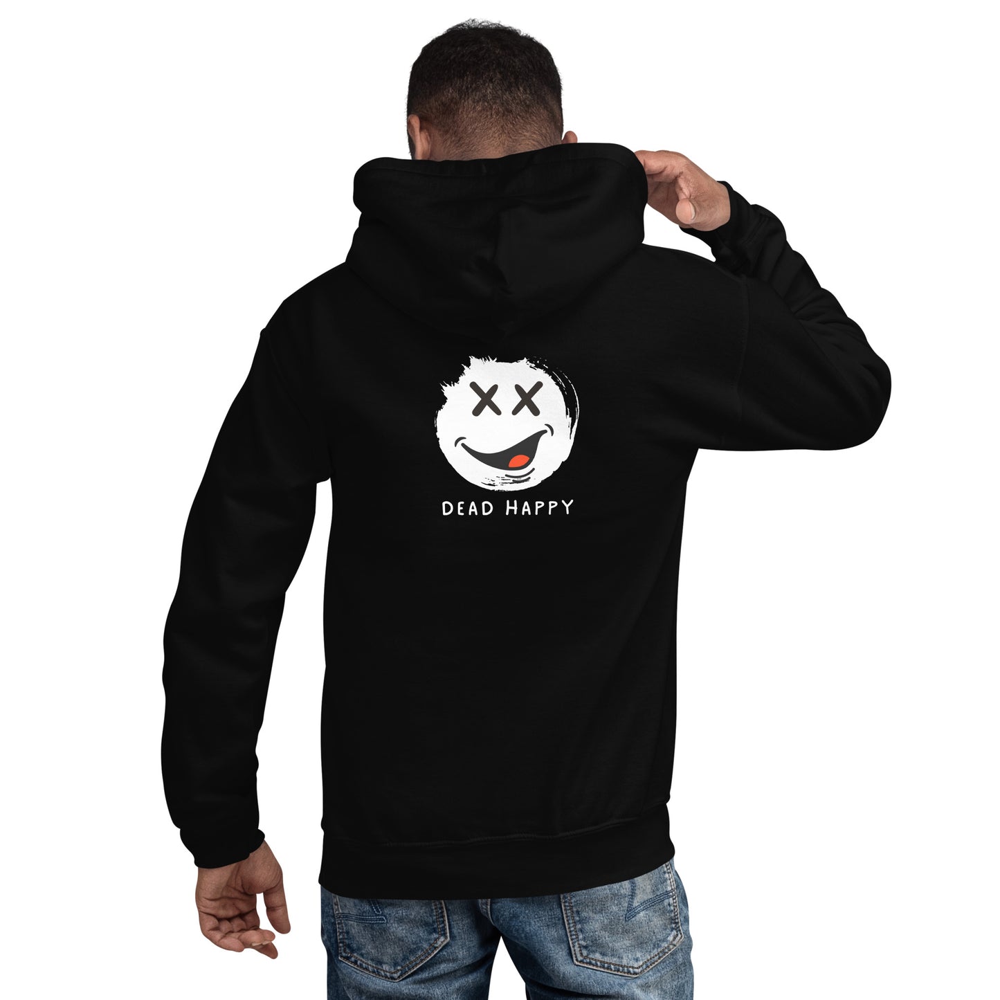 Unisex Dead happy Hoodie