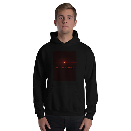 By your command Unisex Hoodie