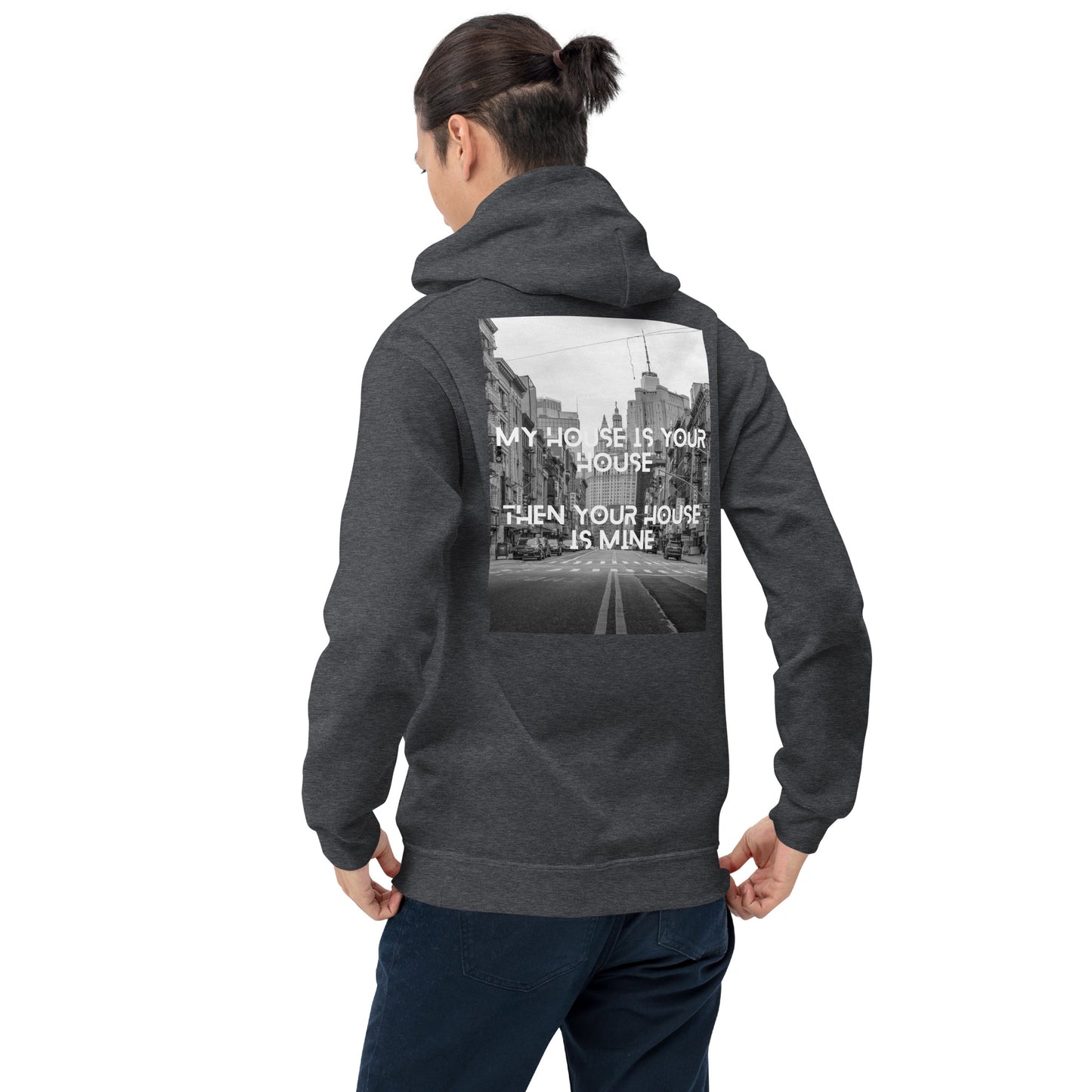 Unisex My house Hoodie