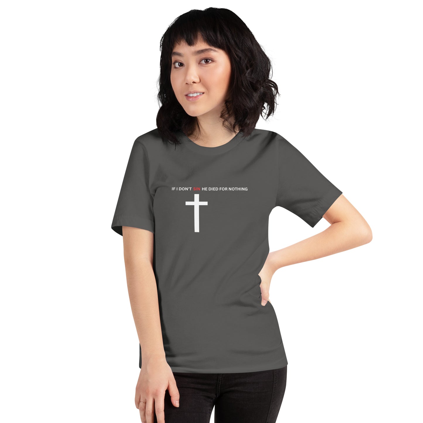 If I don’t sin t-shirt