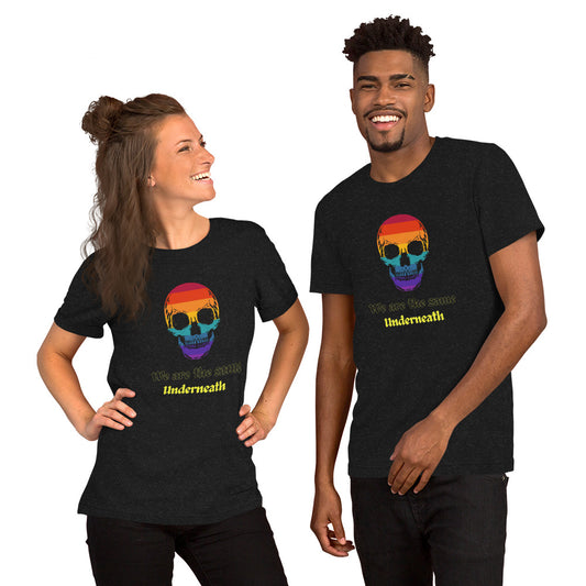 We are all the same t-shirt