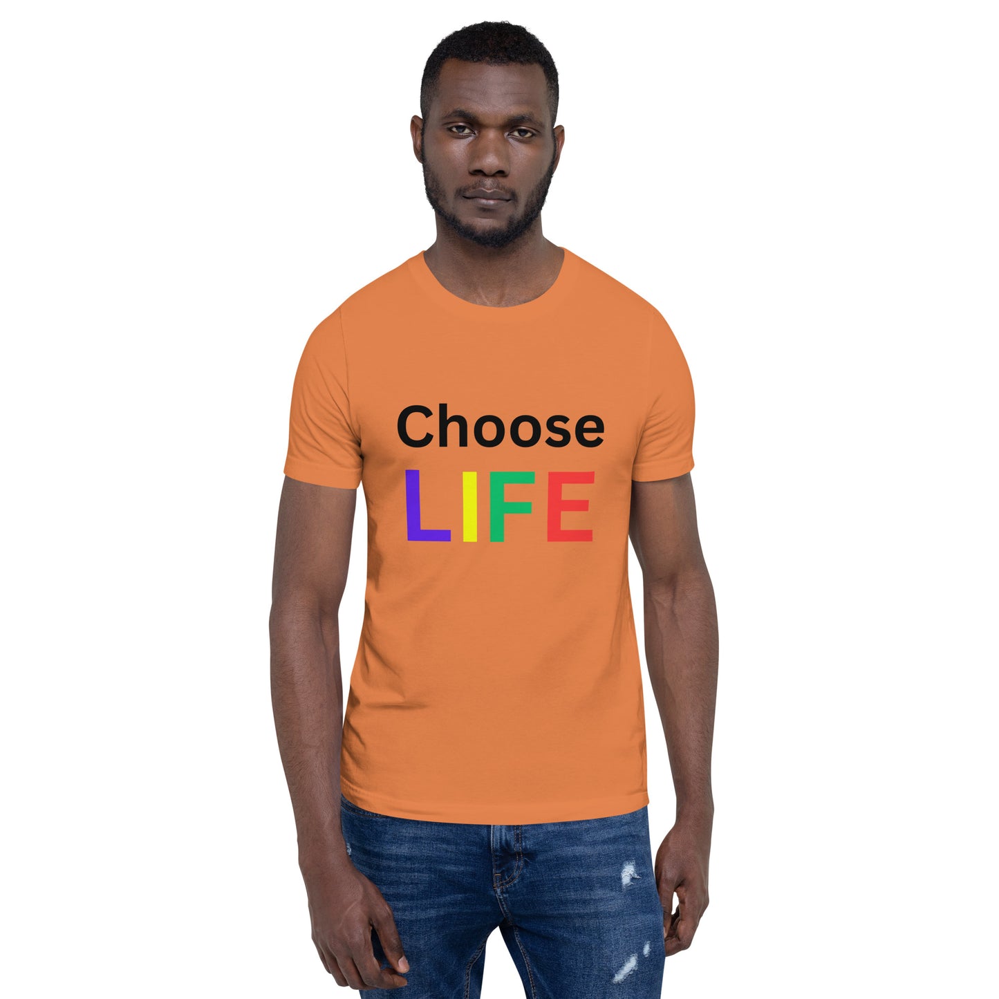 Unisex choose life t-shirt