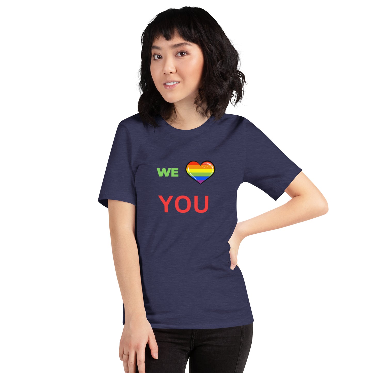 We love you T shirt