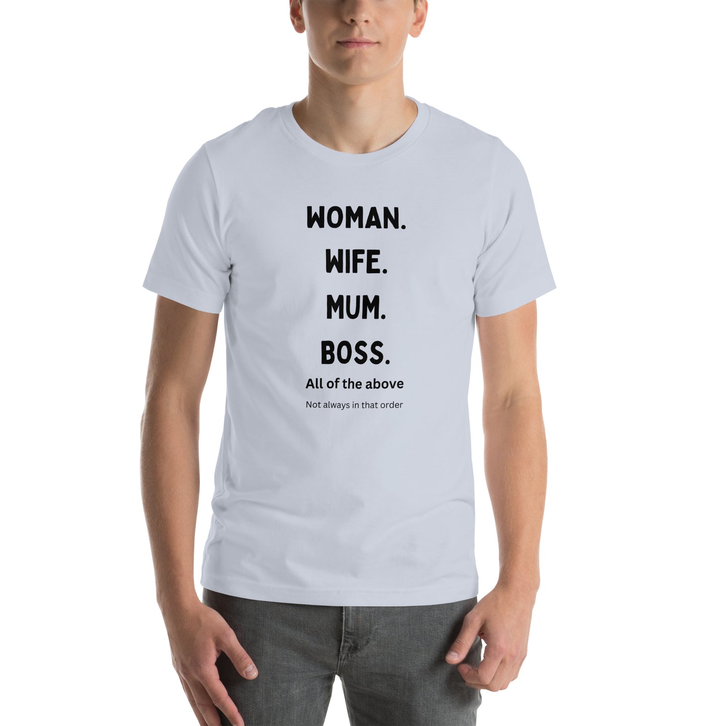Woman wife boss mum  t-shirt