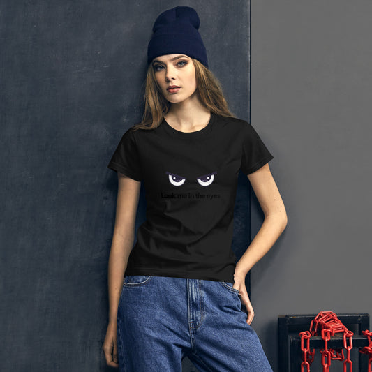 Look me in the eyes short sleeve t-shirt